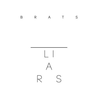 Brats - Liars [VINYL]
