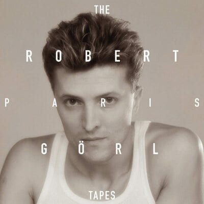 The Paris Tapes (RSD 2018) - Robert Goerl [VINYL]