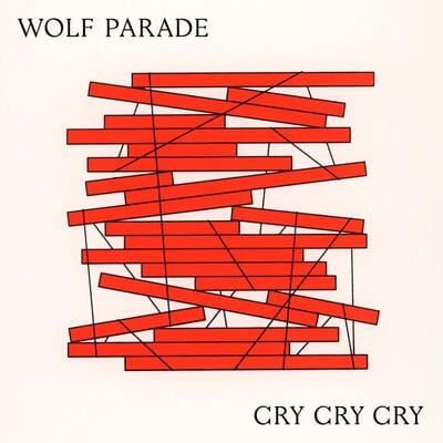 Cry Cry Cry - Wolf Parade [VINYL]