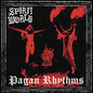 Pagan Rhythms - Spiritworld [VINYL]