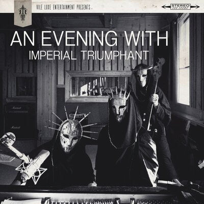 An Evening With Imperial Triumphant:   - Imperial Triumphant [VINYL]