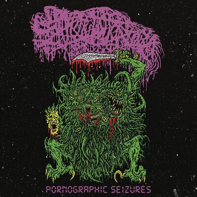 Pornographic Seizures - Sanguisugabogg [VINYL]