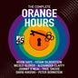 The Complete Orange Hours - Various Artists [VINYL]