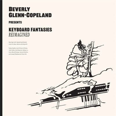 Keyboard Fantasies Reimagined:   - Beverly Glenn-Copeland [VINYL]