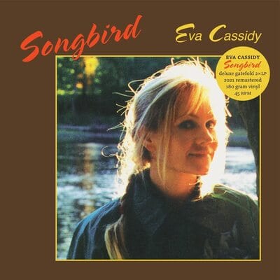 Songbird (2022): - Eva Cassidy [VINYL Deluxe Edition]