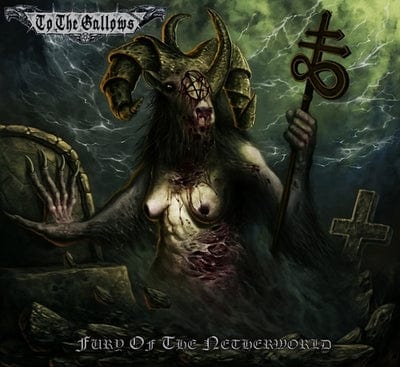 Fury of the Netherworld - To the Gallows [VINYL]