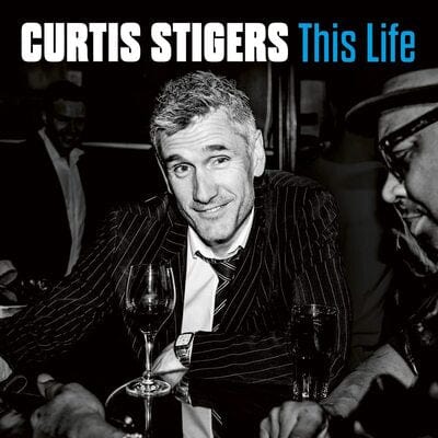 This Life - Curtis Stigers [VINYL]