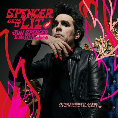 Spencer Gets It Lit - Jon Spencer & The Hitmakers [VINYL]
