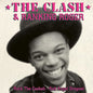 Rock the Casbah/Red Angel Dragnet - The Clash & Ranking Roger [7" VINYL Limited Edition]