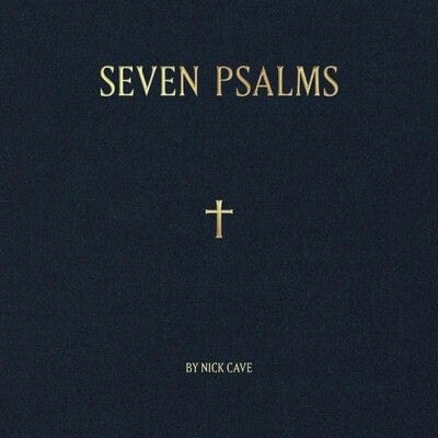 Seven Psalms - Nick Cave [10" VINYL]