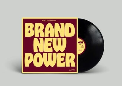 Brand New Power:   - Ruby Goon [VINYL]