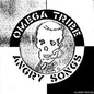 Angry Songs:   - Omega Tribe [VINYL]