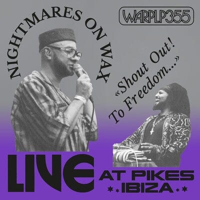 Shout Out! To Freedom... Live at Pikes Ibiza - Nightmares On Wax [VINYL]