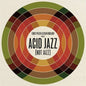 Eddie Piller & Dean Rudland Present: Acid Jazz (Not Jazz):   - Various Artists [VINYL]