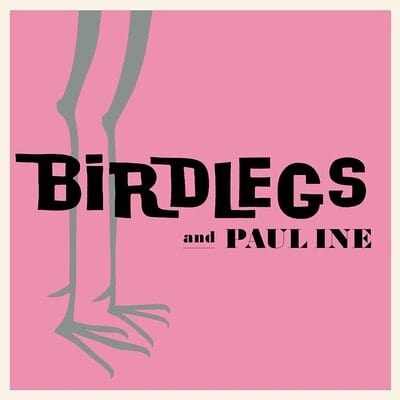 Birdlegs and Pauline - Birdlegs and Pauline [VINYL]