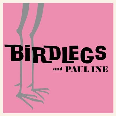 Birdlegs and Pauline - Birdlegs and Pauline [VINYL Limited Edition]