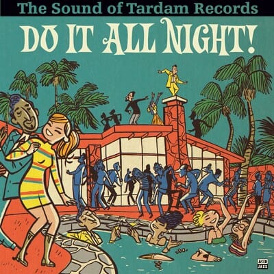Do It All Night - The Sound of Tardam Records - Various Artists [VINYL]