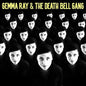Gemma Ray & the Death Bell Gang:   - Gemma Ray [VINYL]