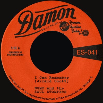 I can remember/Standing on the outside - Bump & the Soul Stompers [VINYL]