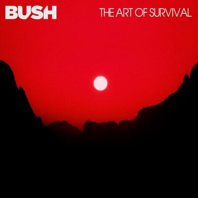 The Art of Survival: - Bush [Colour Vinyl]