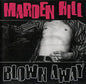 Blown Away - Marden Hill [VINYL]
