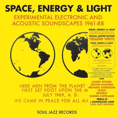 Space, Energy & Light: Experimental Electronic and Acoustic Soundscapes 1961-88 - Various Artists [VINYL]