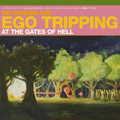 Ego Tripping at the Gates of Hell (Limited Edition) - The Flaming Lips [Colour Vinyl]