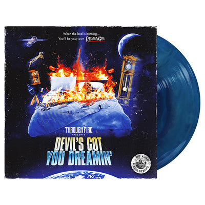 Devil's Got You Dreamin' - Through Fire [VINYL]