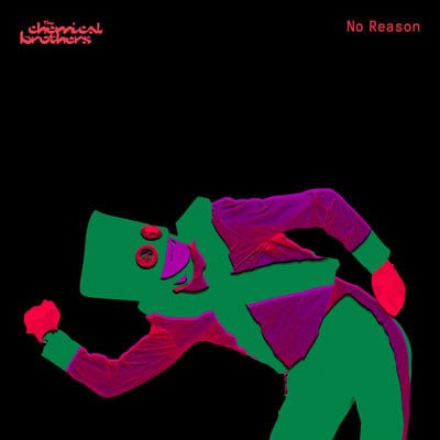 No Reason - The Chemical Brothers [Colour Vinyl]