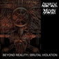 Beyond Reality/Brutal Violation - Chemical Breath [VINYL]