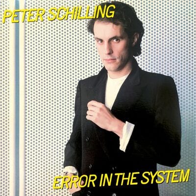 Error in the System (Limited Edition) - Peter Schilling [Colour Vinyl]