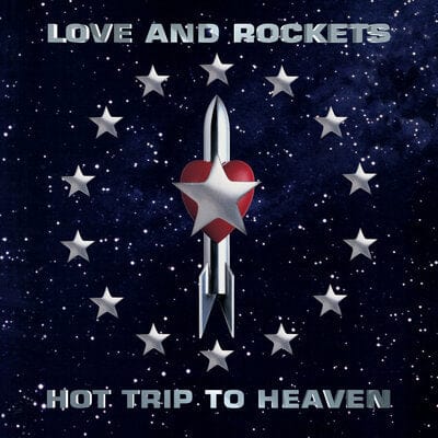 Hot Trip to Heaven - Love and Rockets [VINYL]