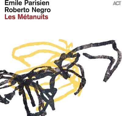 Les Métanuits - Emile Parisien/Roberto Negro [VINYL]