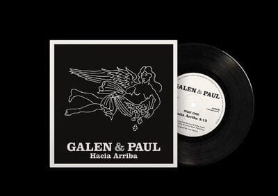 Hacia Arriba - Galen & Paul [7" VINYL]