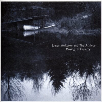 Moving Up Country - James Yorkston & The Athletes [VINYL]