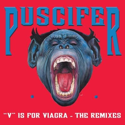 'V' Is for Viagra - The Remixes - Puscifer [VINYL]