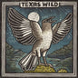 Texas Wild - Various Artists [VINYL]