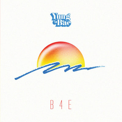 B4E - Yung Bae [VINYL]