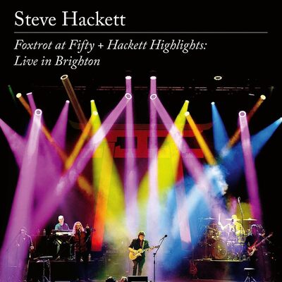 Foxtrot at Fifty + Hackett Highlights: Live in Brighton - Steve Hackett [VINYL]