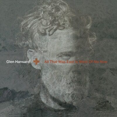 All That Was East Is West of Me Now (Clear Edition) - Glen Hansard [Colour Vinyl]