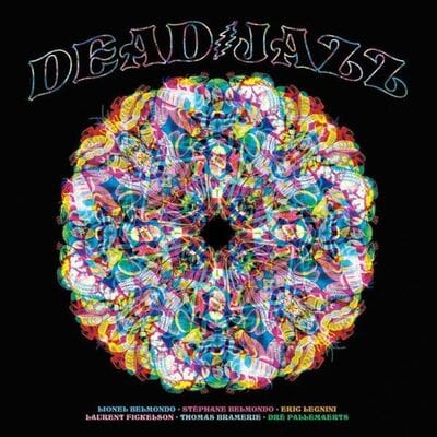 Deadjazz (Plays the Music of the Grateful Dead) - Various Artists [VINYL]