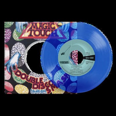 Too Far Gone/Everybody's Problem - LaJohn & Sheela [VINYL]