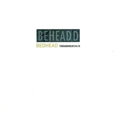 Beheaded - Bedhead [VINYL]