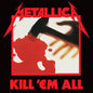 Kill 'Em All - Metallica [VINYL Limited Edition]