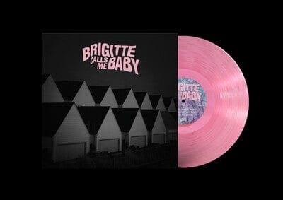 This House Is Made of Corners - Brigitte Calls Me Baby [VINYL]