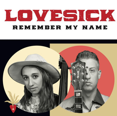 Remember My Name - Lovesick [VINYL]