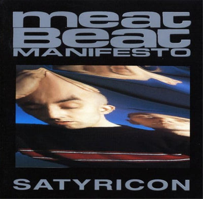 Satyricon - Meat Beat Manifesto [VINYL]