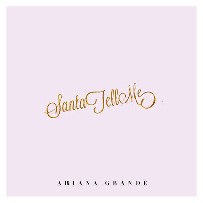 Santa Tell Me (7") - Ariana Grande [VINYL]