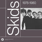 The Complete Sessions 1978-1980 - Skids [VINYL]