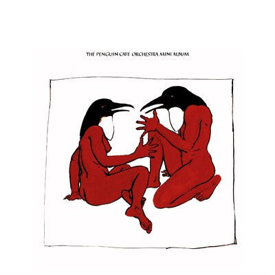 The Penguin Café Mini Album - Penguin Cafe Orchestra [VINYL]